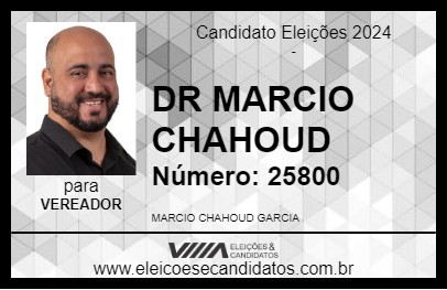 Candidato DR MARCIO CHAHOUD 2024 - CAMPINAS - Eleições