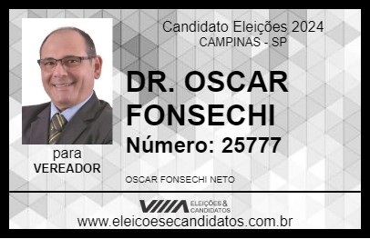 Candidato DR. OSCAR FONSECHI 2024 - CAMPINAS - Eleições