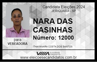 Candidato NARA DAS CASINHAS 2024 - JERIQUARA - Eleições