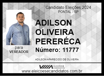 Candidato ADILSON OLIVEIRA PERERÉCA 2024 - PONTAL - Eleições