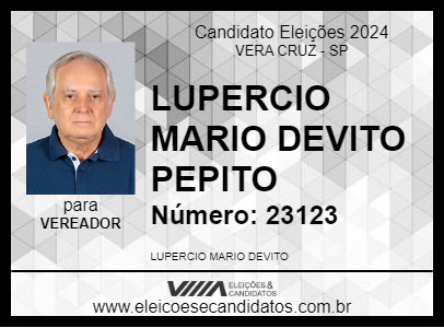 Candidato LUPERCIO MARIO DEVITO PEPITO 2024 - VERA CRUZ - Eleições