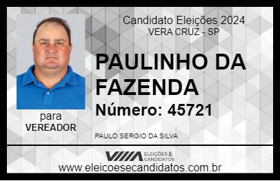 Candidato PAULINHO DA FAZENDA 2024 - VERA CRUZ - Eleições