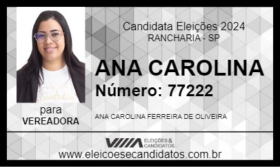 Candidato ANA CAROLINA 2024 - RANCHARIA - Eleições