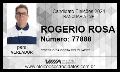 Candidato ROGERIO ROSA 2024 - RANCHARIA - Eleições