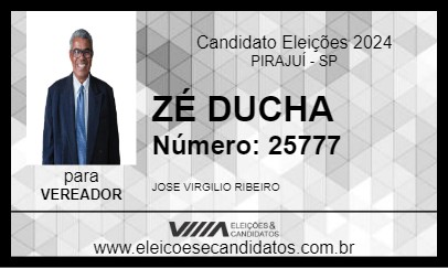 Candidato ZÉ DUCHA 2024 - PIRAJUÍ - Eleições