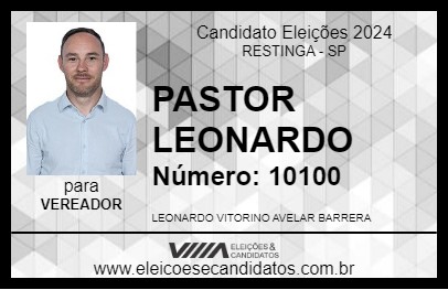 Candidato PASTOR LEONARDO 2024 - RESTINGA - Eleições