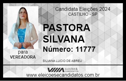 Candidato PASTORA SILVANA 2024 - CASTILHO - Eleições