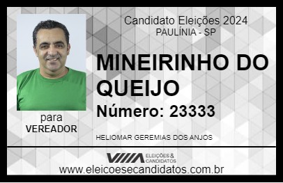 Candidato MINEIRINHO DO QUEIJO 2024 - PAULÍNIA - Eleições