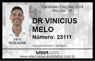 Candidato DR VINICIUS MELO 2024 - PAULÍNIA - Eleições