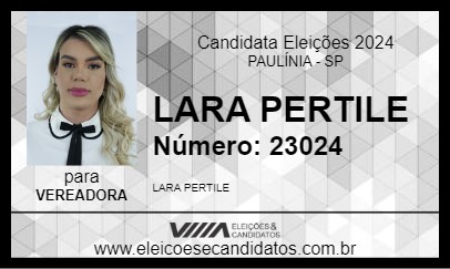 Candidato LARA PERTILE 2024 - PAULÍNIA - Eleições