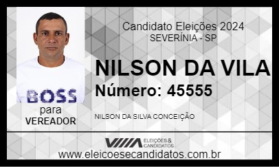 Candidato NILSON DA VILA 2024 - SEVERÍNIA - Eleições