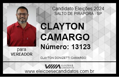 Candidato CLAYTON CAMARGO 2024 - SALTO DE PIRAPORA - Eleições