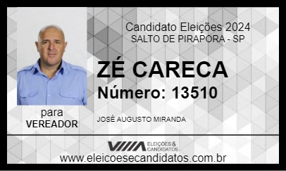 Candidato ZÉ CARECA 2024 - SALTO DE PIRAPORA - Eleições