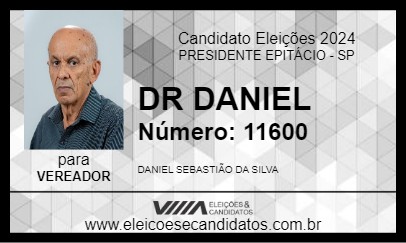 Candidato DR DANIEL 2024 - PRESIDENTE EPITÁCIO - Eleições