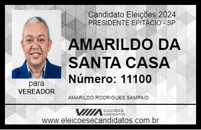 Candidato AMARILDO DA SANTA CASA 2024 - PRESIDENTE EPITÁCIO - Eleições