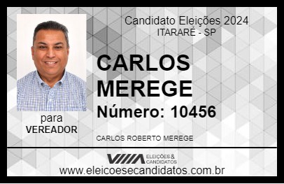 Candidato CARLOS MEREGE 2024 - ITARARÉ - Eleições