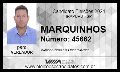 Candidato MARQUINHOS 2024 - IRAPURU - Eleições