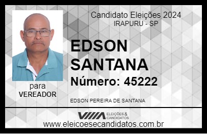 Candidato EDSON SANTANA 2024 - IRAPURU - Eleições