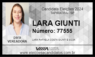 Candidato LARA GIUNTI 2024 - TAPIRATIBA - Eleições