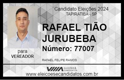 Candidato RAFAEL TIÃO JURUBEBA 2024 - TAPIRATIBA - Eleições