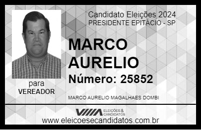 Candidato MARCO AURELIO 2024 - PRESIDENTE EPITÁCIO - Eleições