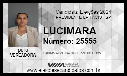 Candidato LUCIMARA 2024 - PRESIDENTE EPITÁCIO - Eleições