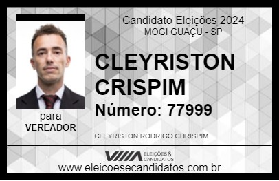 Candidato CLEYRISTON CHRISPIM 2024 - MOGI GUAÇU - Eleições