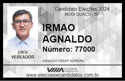 Candidato IRMAO AGNALDO 2024 - MOGI GUAÇU - Eleições