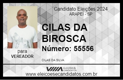 Candidato CILAS DA BIROSCA 2024 - ARAPEÍ - Eleições