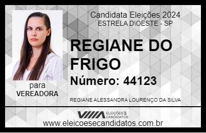 Candidato REGIANE DO FRIGO 2024 - ESTRELA D\OESTE - Eleições