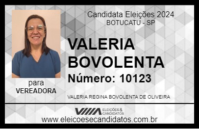 Candidato VALERIA BOVOLENTA 2024 - BOTUCATU - Eleições