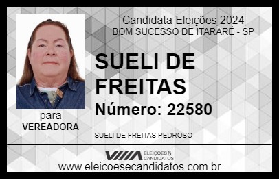 Candidato SUELI DE FREITAS 2024 - BOM SUCESSO DE ITARARÉ - Eleições