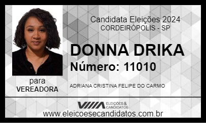 Candidato DONNA DRIKA  2024 - CORDEIRÓPOLIS - Eleições