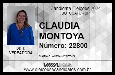 Candidato CLAUDIA MONTOYA 2024 - BOTUCATU - Eleições