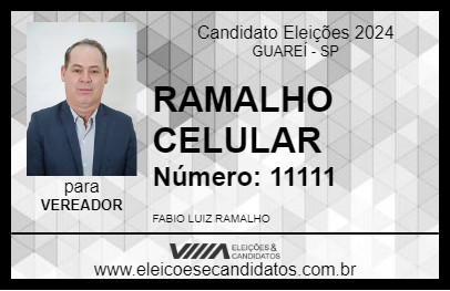 Candidato RAMALHO CELULAR 2024 - GUAREÍ - Eleições