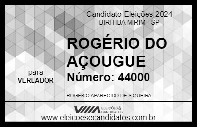 Candidato ROGÉRIO DO AÇOUGUE 2024 - BIRITIBA MIRIM - Eleições