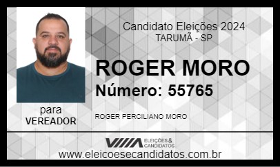 Candidato ROGER MORO 2024 - TARUMÃ - Eleições