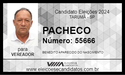 Candidato PACHECO 2024 - TARUMÃ - Eleições