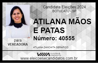 Candidato ATILANA MÃOS E PATAS 2024 - BOTUCATU - Eleições