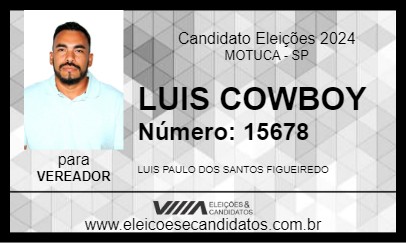 Candidato LUIS COWBOY 2024 - MOTUCA - Eleições