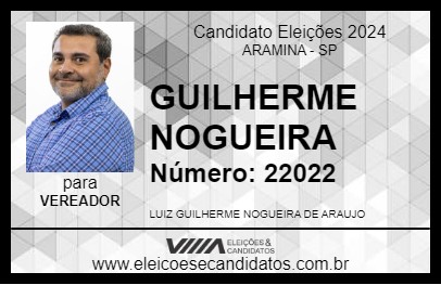 Candidato GUILHERME NOGUEIRA 2024 - ARAMINA - Eleições