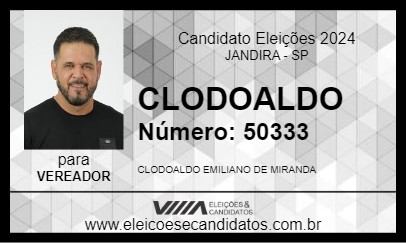 Candidato CLODOALDO 2024 - JANDIRA - Eleições