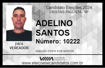 Candidato ADELINO SANTOS 2024 - CRISTAIS PAULISTA - Eleições