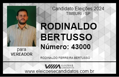 Candidato RODINALDO BERTUSSO 2024 - TIMBURI - Eleições