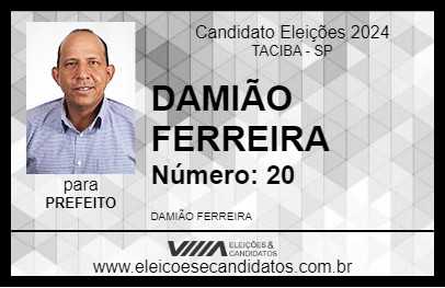 Candidato DAMIÃO FERREIRA 2024 - TACIBA - Eleições