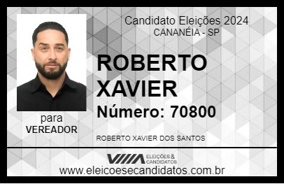 Candidato ROBERTO XAVIER 2024 - CANANÉIA - Eleições