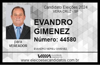 Candidato EVANDRO GIMENEZ 2024 - VERA CRUZ - Eleições