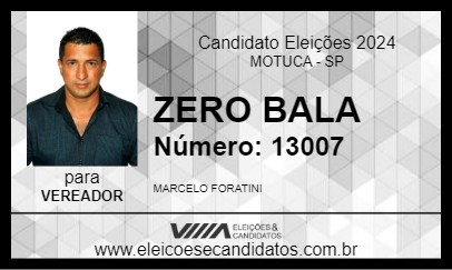 Candidato ZERO BALA 2024 - MOTUCA - Eleições