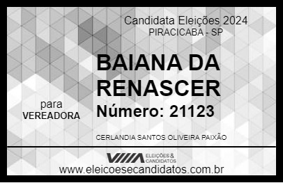 Candidato BAIANA DA RENASCER 2024 - PIRACICABA - Eleições