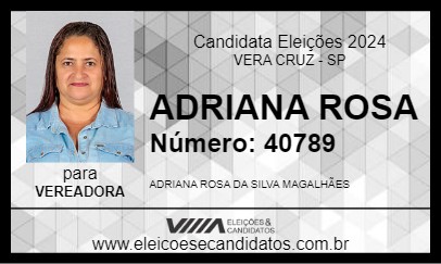 Candidato ADRIANA ROSA 2024 - VERA CRUZ - Eleições